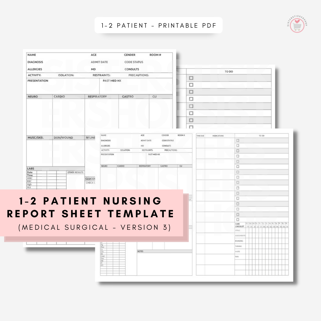 10-10 Patient Nursing Report Sheet Template (Medical-Surgical Version 10) Throughout Med Surg Report Sheet Templates