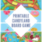 10 Best Printable Candyland Board Game – Printablee