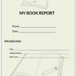 10 Free Book Report Templates  How To Outline (Format) With First Grade Book Report Template