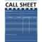 10 Simple Call Sheet Templates (FREE) – TemplateArchive Regarding Blank Call Sheet Template