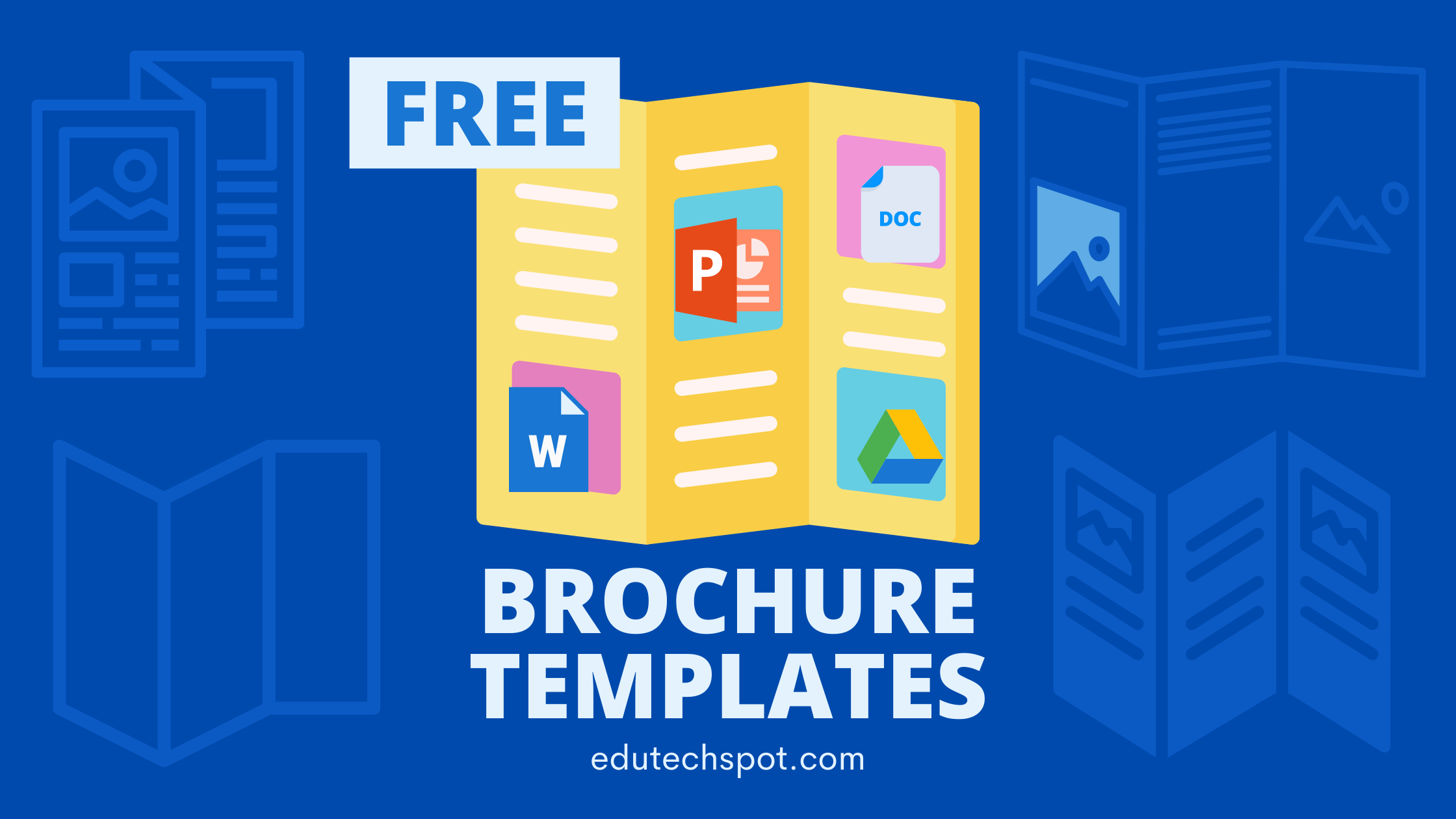 Brochure Template for google docs, Words, Power Point, Slides [ FREE ]