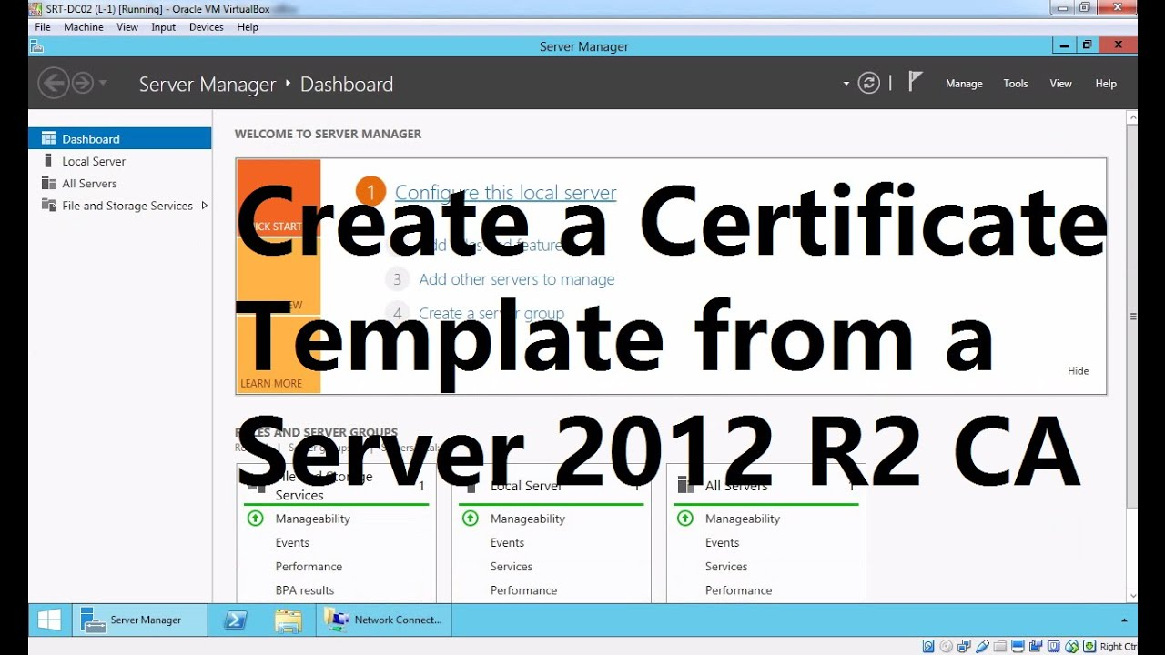 Create a Certificate Template from a Server 10 R10 Certificate Authority Inside Active Directory Certificate Templates
