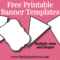 Free Printable Banner Templates – Blank Banners For DIY Projects! In Free Printable Pennant Banner Template