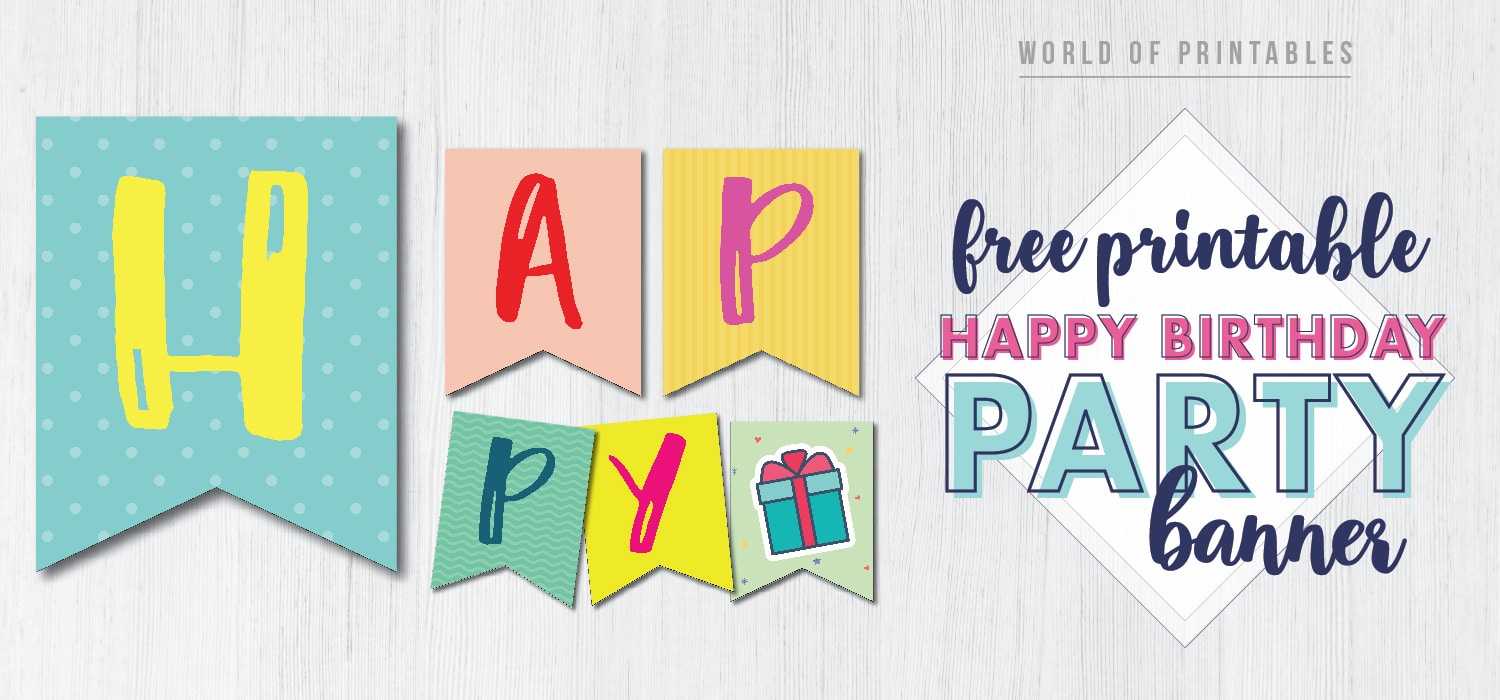 Happy Birthday Party Banner Free Printable – World Of Printables Regarding Diy Birthday Banner Template