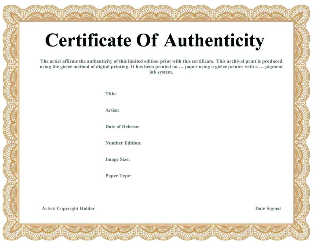 How to create a certificate of authenticity for artwork Within Certificate Of Authenticity Template