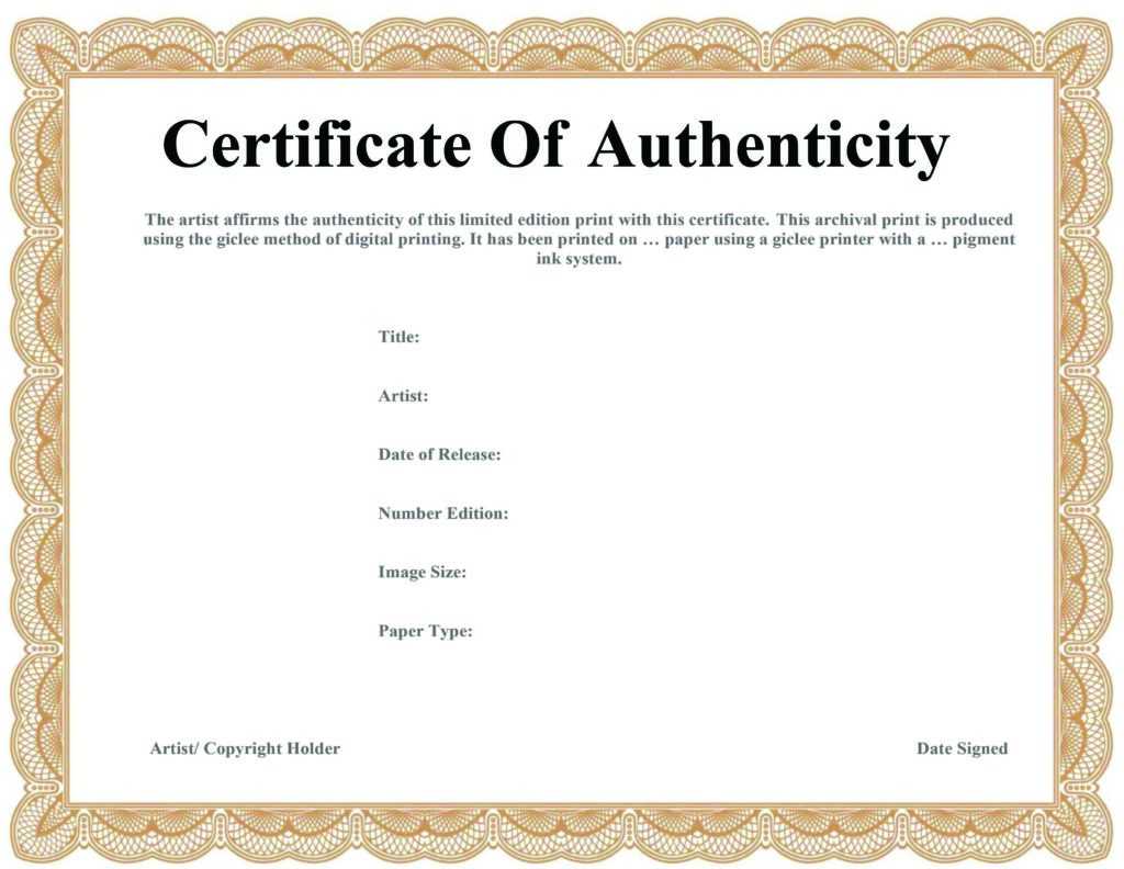 How To Create A Certificate Of Authenticity For Artwork Within Certificate Of Authenticity Template