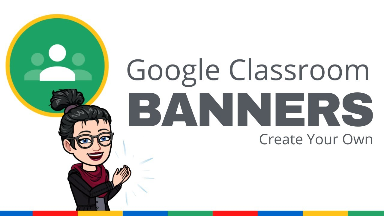 How To Design A Custom Banner For Google Classroom Tutorial 10 Regarding Classroom Banner Template