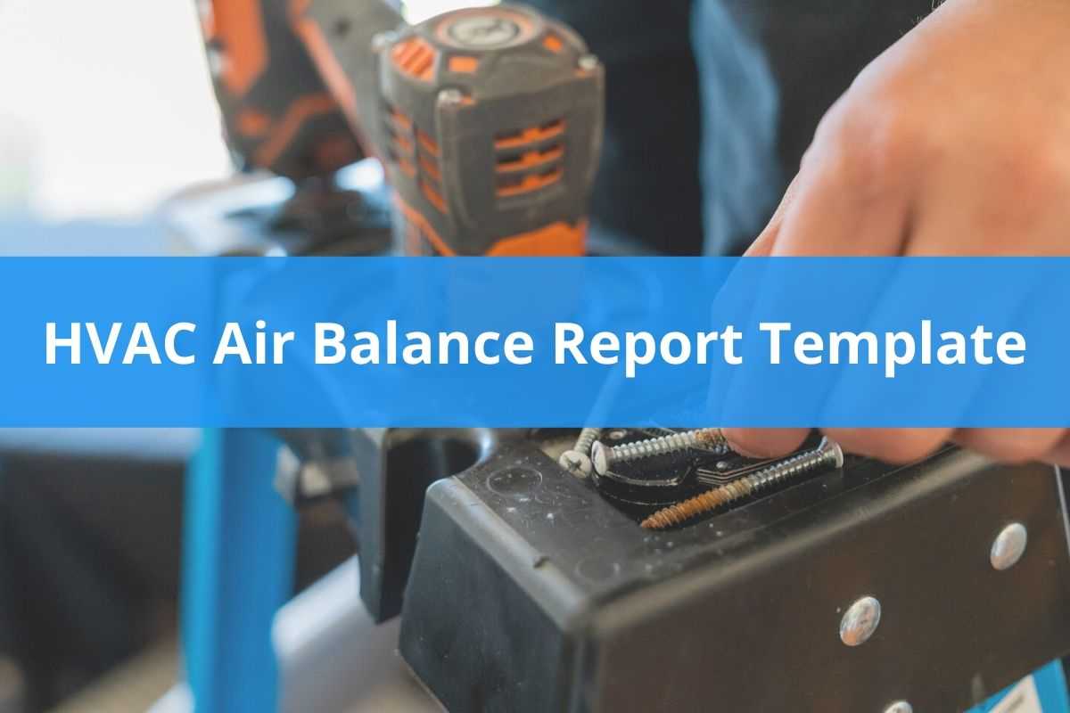 HVAC Air Balance Report Template (Free Download)  Housecall Pro Regarding Air Balance Report Template