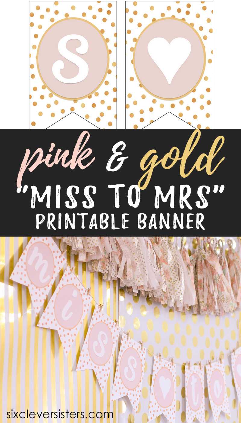 Miss To Mrs Banner – Free Printable – Six Clever Sisters Regarding Bridal Shower Banner Template