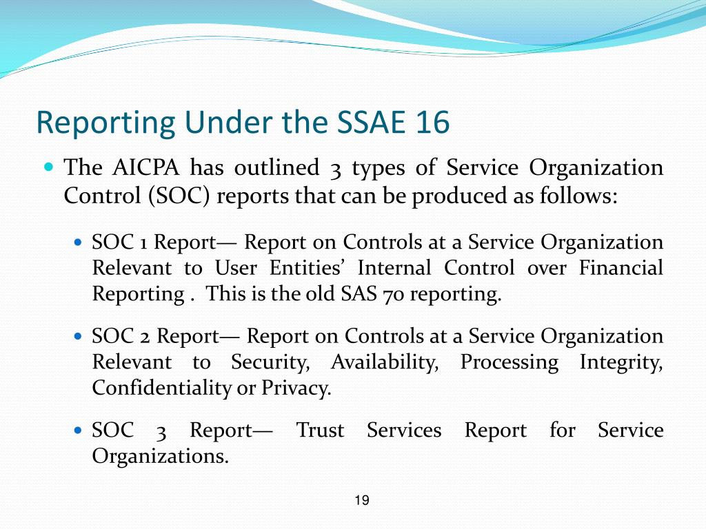 PPT – The New SAS 10 (SSAE 10) Standard From Both A Service And  Inside Ssae 16 Report Template