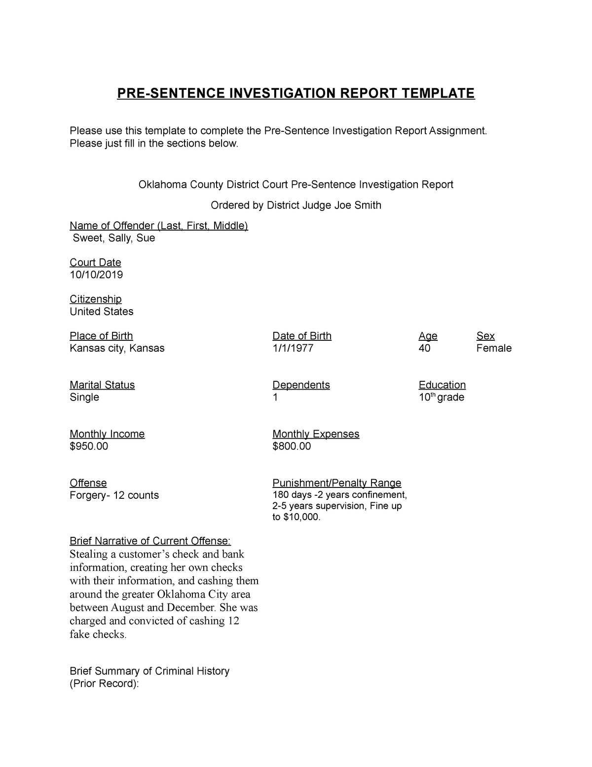 Pre Sentence Investigation Report - Please just fill in the  Intended For Presentence Investigation Report Template