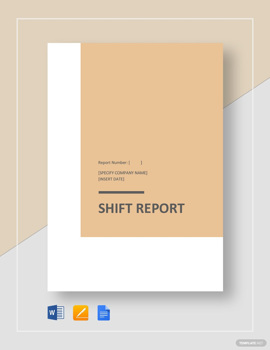 Shift Report Template - Google Docs, Word, Apple Pages  Template