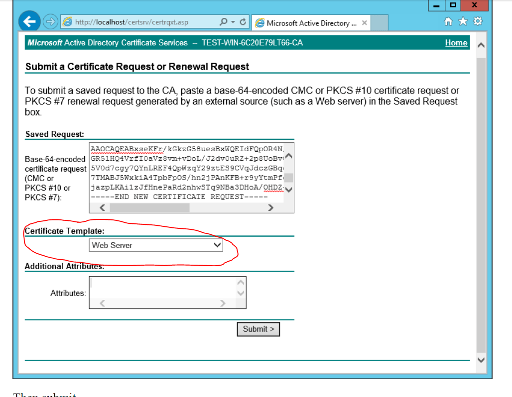 windows server 10 r10 - AD Certificate services - The combobox to  Throughout Active Directory Certificate Templates